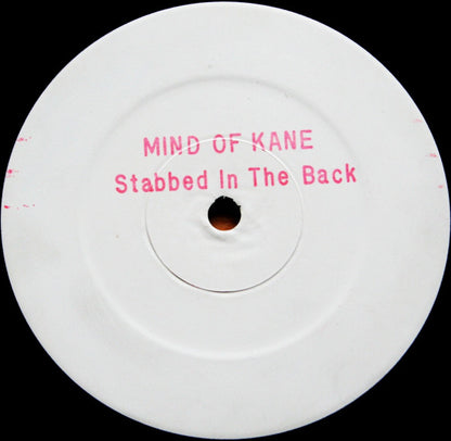 Mind Of Kane : Stabbed In The Back (12", W/Lbl, Sta)