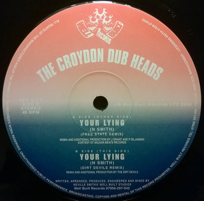 The Croydon Dub Heads* : Your Lying (12")