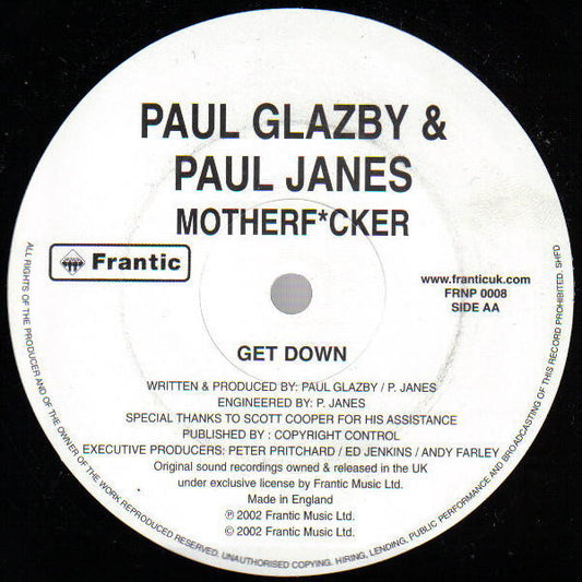Paul Glazby & Paul Janes : Motherf*cker (12")