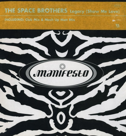 The Space Brothers : Legacy (Show Me Love) (12", Promo)
