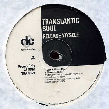 Translantic Soul* : Release Yo'Self (2x12", Promo)