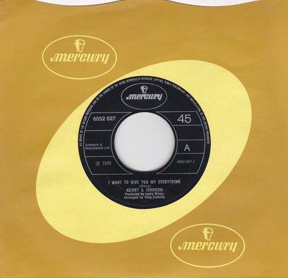 Newby & Johnson : I Want To Give You My Everything (7", Single)