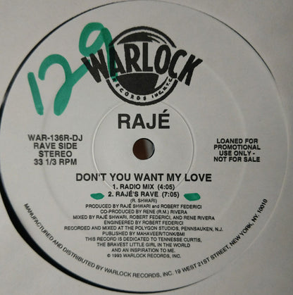 Raje'* : Don't You Want My Love (12", Promo)