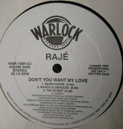 Raje'* : Don't You Want My Love (12", Promo)