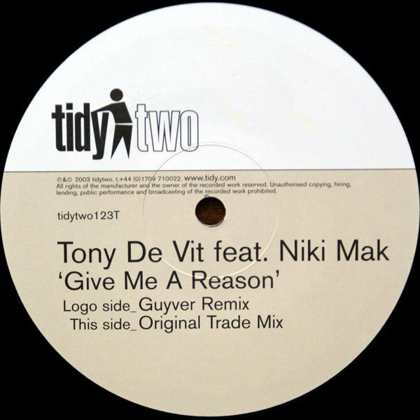 Tony De Vit Feat. Niki Mak : Give Me A Reason (12")