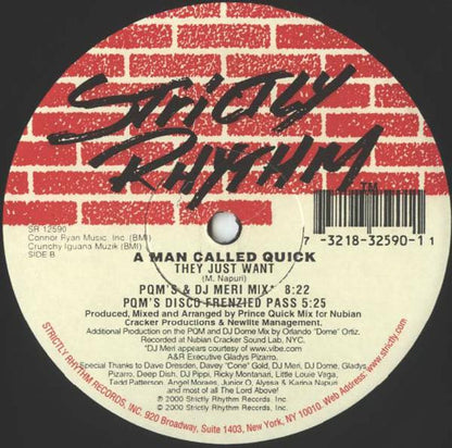 A Man Called Quick : They Just Want (12")