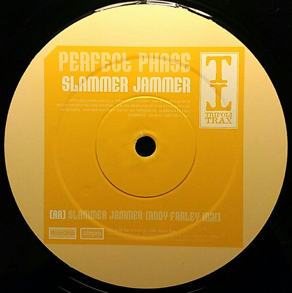 Perfect Phase : Slammer Jammer (12")