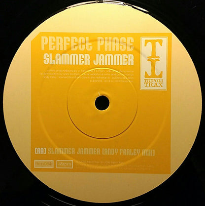 Perfect Phase : Slammer Jammer (12")