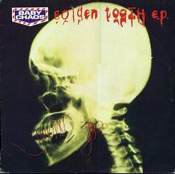 Baby Chaos : Golden Tooth E.P. (12", EP)