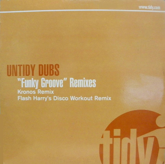 Untidy Dubs : "Funky Groove" Remixes (12")