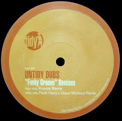 Untidy Dubs : "Funky Groove" Remixes (12")