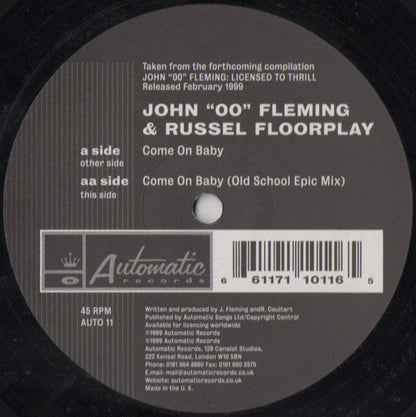 John '00' Fleming & Russel Floorplay* : Come On Baby (12")