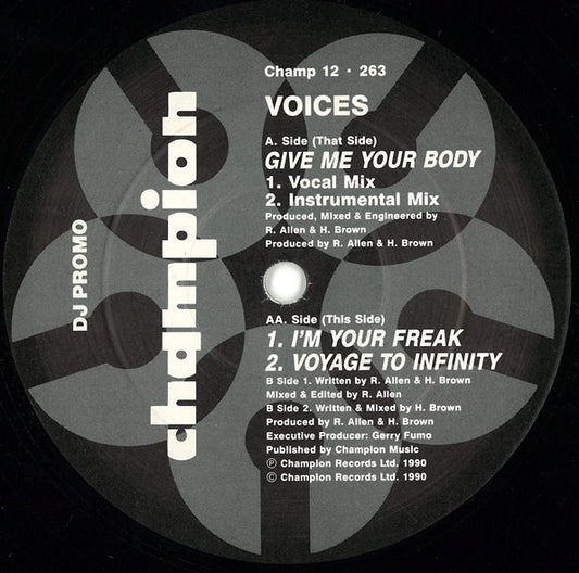 Voices (3) : Give Me Your Body (12", Promo)