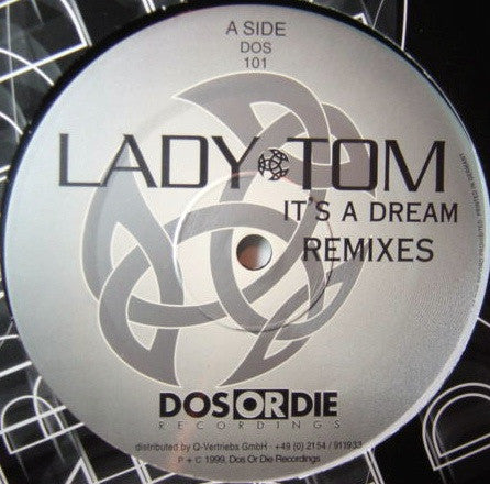 Lady Tom : It's A Dream (Remixes) (12")