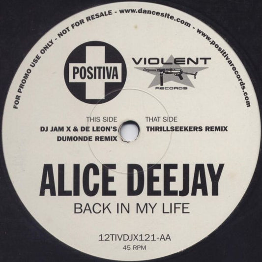 Alice Deejay : Back In My Life (12", Promo)