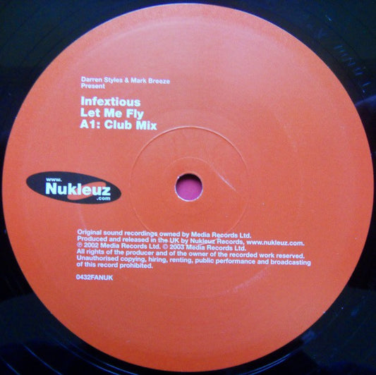 Darren Styles & Mark Breeze* Present Infextious : Let Me Fly (12", 1/2)