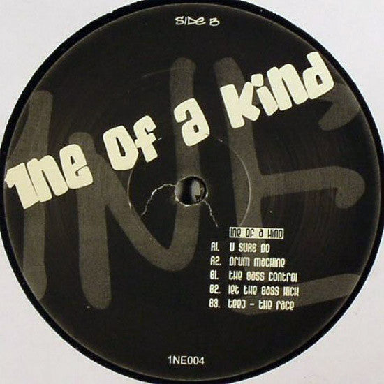 1ne Of A Kind : U Sure Do (12")