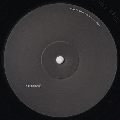 Tripmastaz : Tripmastaz 06 (12")