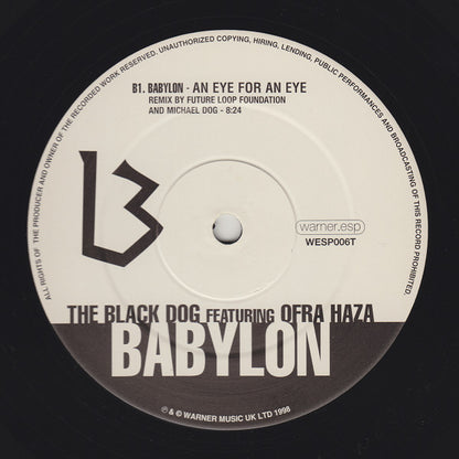 The Black Dog Featuring Ofra Haza : Babylon (12")