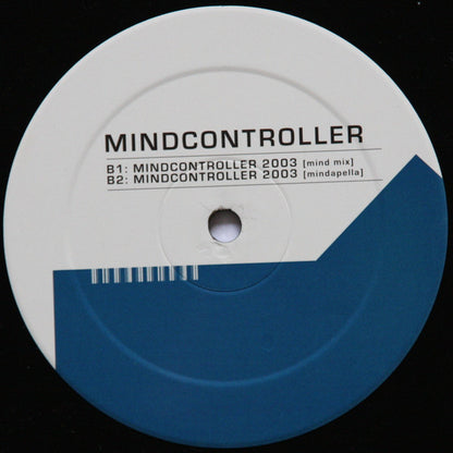 Mindcontroller : Mindcontroller 2003 (12")