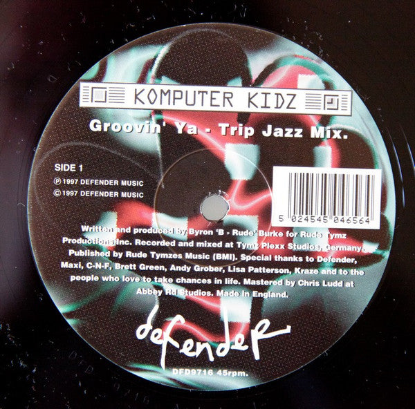 Komputer Kidz : Groovin' Ya (12")
