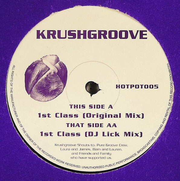 Krushgroove* : 1st Class (12")