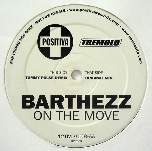 Barthezz : On The Move (12", Promo)