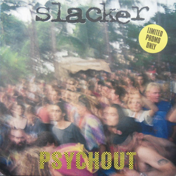 Slacker : Psychout (12", Promo)