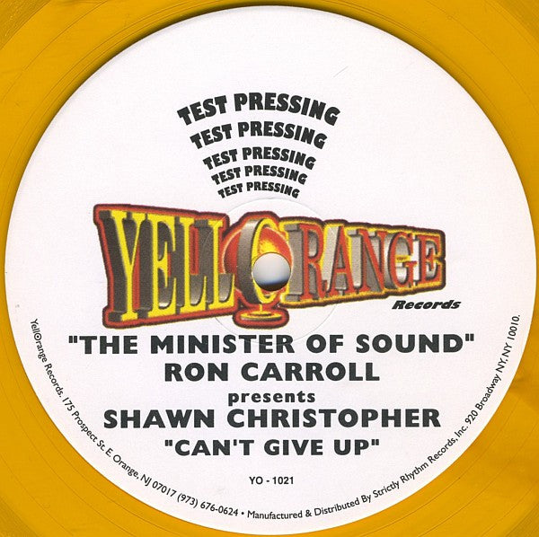 The Minister Of Sound Ron Carroll* Presents Shawn Christopher : Can't Give Up (12", TP, Ora)