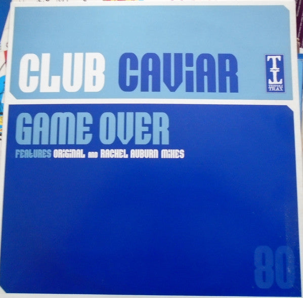 Club Caviar : Game Over (12")