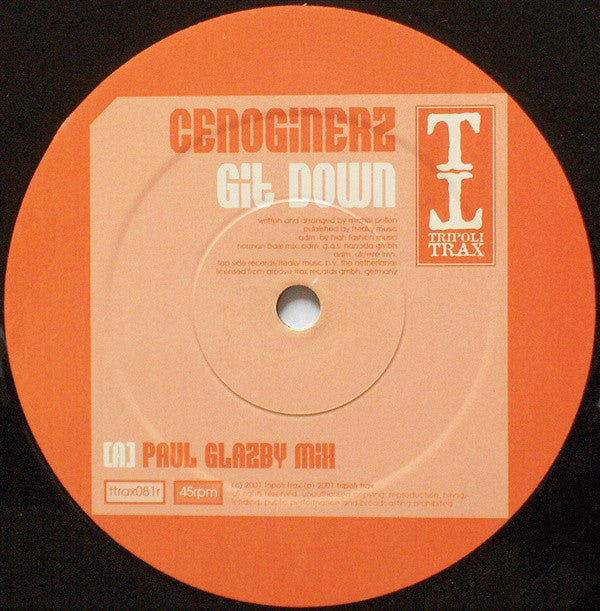Cenoginerz : Git Down (12")
