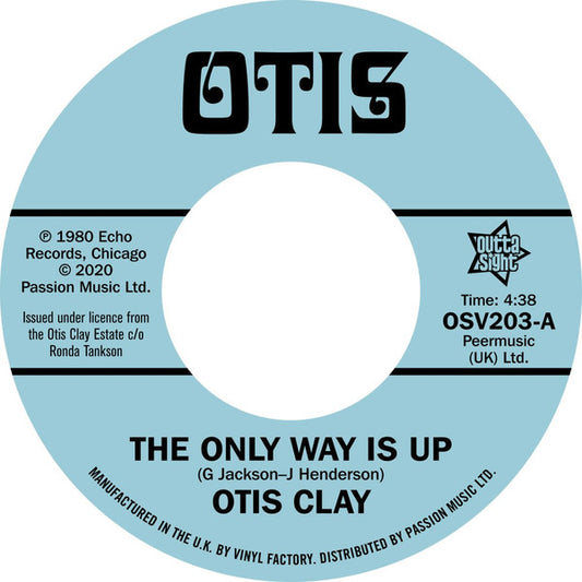 Otis Clay : The Only Way Is Up (7", Single)