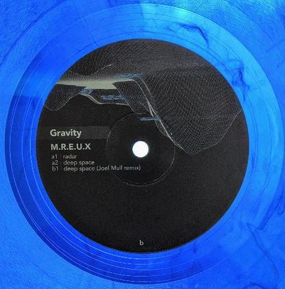 M.R.E.U.X : Gravity (12", Blu)