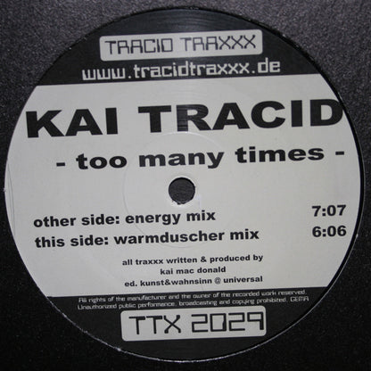 Kai Tracid : Too Many Times (12")