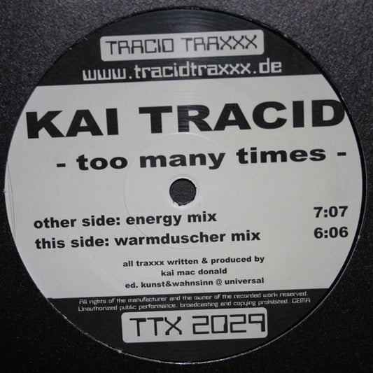 Kai Tracid : Too Many Times (12")