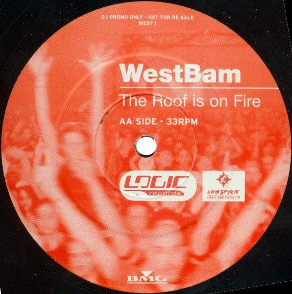 WestBam : The Roof Is On Fire (12", Promo)