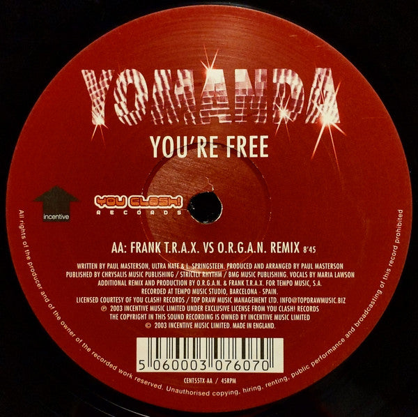 Yomanda : You're Free (Hi-Gate Remix / Frank T.R.A.X. Vs O.R.G.A.N. Remix) (12")