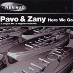 Pavo & Zany : Here We Go (12")