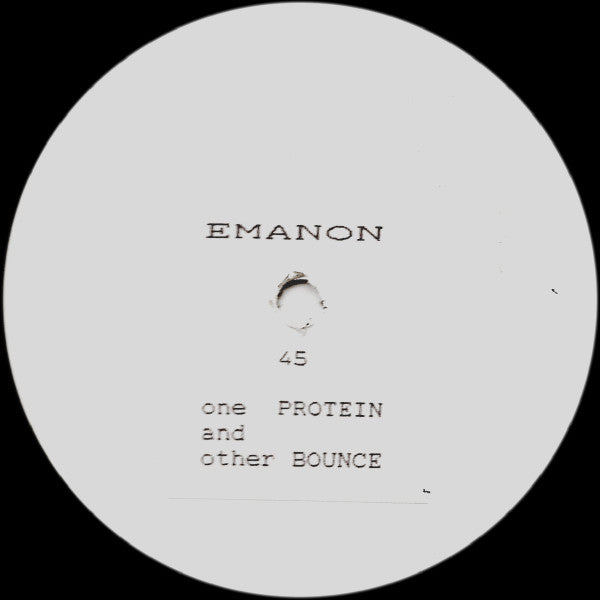 Emanon : Protein / Bounce (12", W/Lbl, Sti)