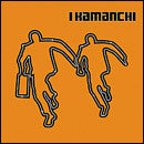 I Kamanchi* : Circus / Ultimate (12")