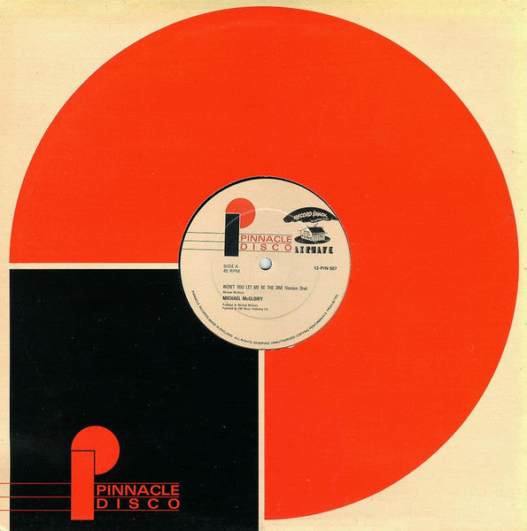 Michael McGloiry : Won't You Let Me Be The One (12")