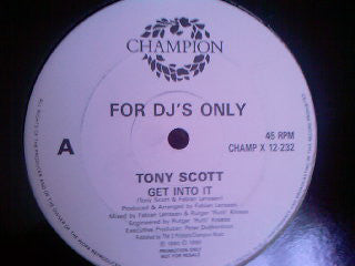 Tony Scott : Get Into It (12", Promo)