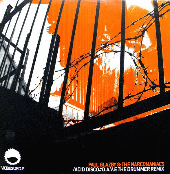 Paul Glazby & The Narcomaniacs* : Acid Disco (12")