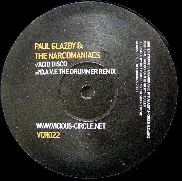 Paul Glazby & The Narcomaniacs* : Acid Disco (12")