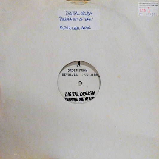 Digital Orgasm : Running Out Of Time (Remixes) (12", Promo, W/Lbl)