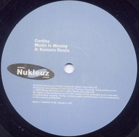 Cortina : Music Is Moving (Remixes - Part 1) (12")