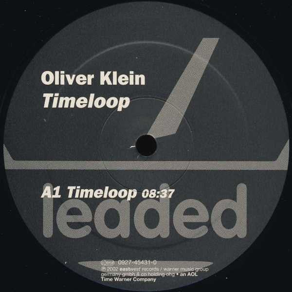 Oliver Klein : Timeloop (12")
