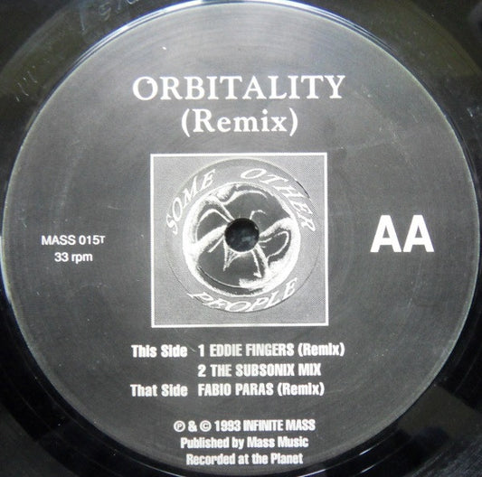 Some Other People : Orbitality (Remix) (12")