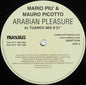 Mario Piu' & Mauro Picotto* : Arabian Pleasure (12")