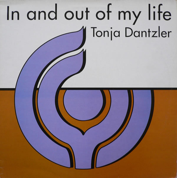 Tonja Dantzler : In And Out Of My Life (12")
